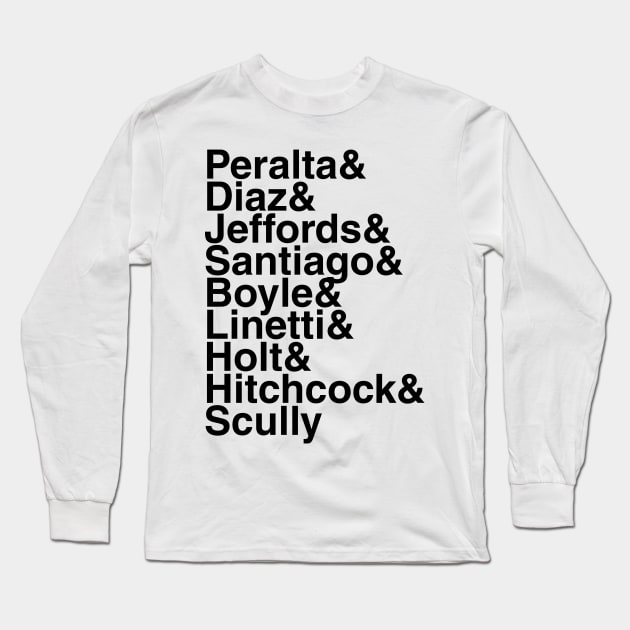 Brooklyn Nine-Nine Helvetica List Long Sleeve T-Shirt by DennisMcCarson